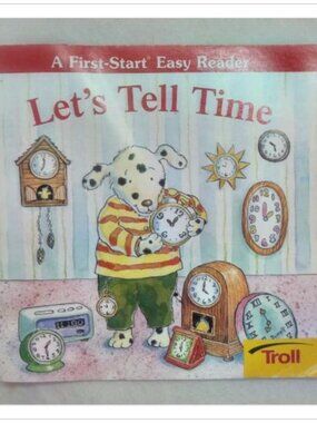 Let's Tell Time A First-Start Easy Reader Troll Communications 1st 2000 PB
